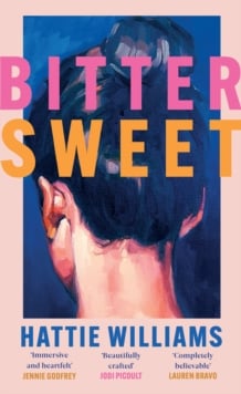 Bitter Sweet : The intoxicating, razor-sharp debut book club read for 2025 everyone is talking about!