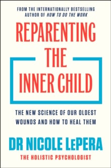 Reparenting the Inner Child