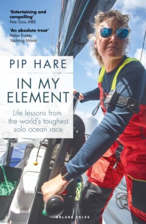 in my element : life lessons from the world's toughest solo ocean race