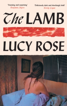 The Lamb : The instant Sunday Times bestseller