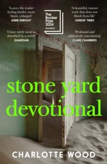 Stone Yard Devotional : Shortlisted for the Booker Prize 2024