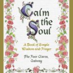 calm the soul :book of simple wisdom and prayer 10th anniversary