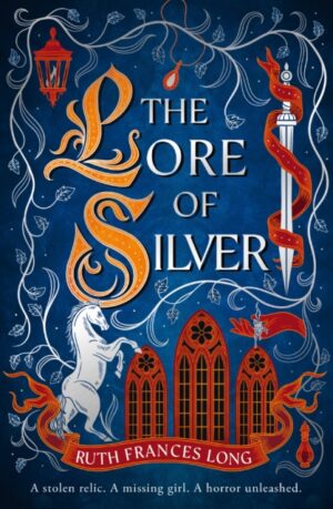 The Lore of Silver : The sequel to the thrilling magical heist fantasy, The Book of Gold, from the Feral Gods Trilogy.
