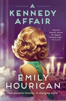 A Kennedy Affair : Powerful historical WW2 fiction about friendship and forbidden passion, inspired by true events