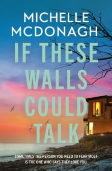 If These Walls Could Talk