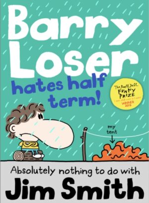 Barry Loser Hates Half Term
