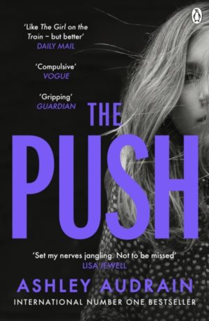 The Push : Mother. Daughter. Angel. Monster?