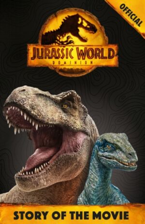 Jurassic World Dominion Story of the Movie