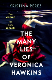 The Many Lies of Veronica Hawkins