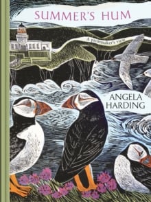 Summer's Hum : part of a beautiful new series from beloved illustrator and print-maker Angela Harding