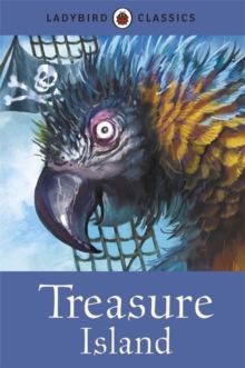 Ladybird Classics :  Treasure Island