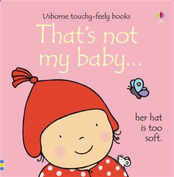 That's not my baby (girl).