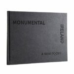 monumental ireland a new focus