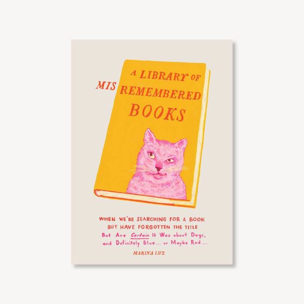 A Library of Misremembered Books : When We're Searching for a Book but Have Forgotten the Title