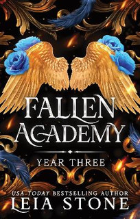 Fallen Academy Year Three : An Exciting YA Fantasy and Dark Academia Romance (Fallen Academy Book 3)