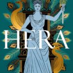 hera : bow down to the queen of mount olympus