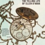 hereafter : the telling life of ellen o'hara