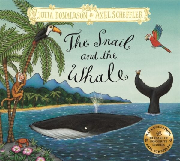 The Snail and the Whale : Hardback Gift Edition