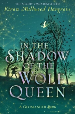 Geomancer: In the Shadow of the Wolf Queen : Book 1