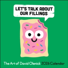 The Art of David Olenick 2026 Wall Calendar : Let's Talk About Our Fillings