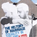 the history of marriage equality in ireland : a social revolution begins