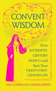 Convent Wisdom
