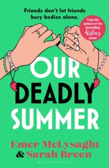 Our Deadly Summer