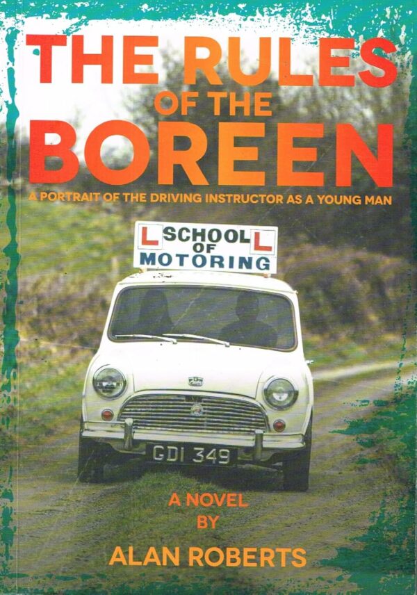 the rules of the boreen a portrait of the driving instructor as a young man