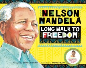 Long Walk to Freedom : Illustrated Children's edition