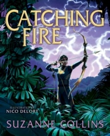 Catching Fire: Illustrated Edition
