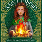 st brigid & other amazing irish women