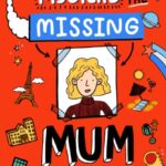 the mystery of the missing mum