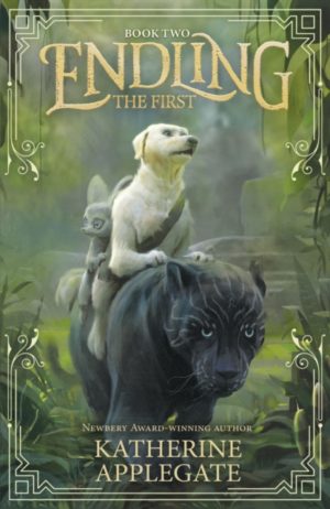 Endling Book Two The First