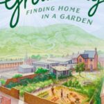 grounding : finding home in a garden