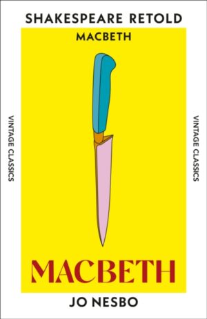 Macbeth - SHAKESPEARE RETOLD