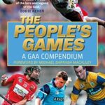 the people's games : a gaa compendium