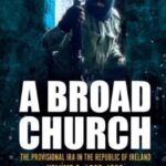 a broad church 2: the provisional ira in the republic of ireland, 1980 1989