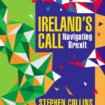 ireland's call : navigating brexit