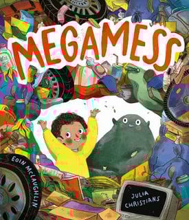 Megamess : A laugh-out-loud story with an environmental twist