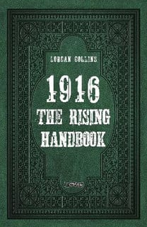 1916: The Rising Handbook