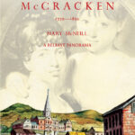 the life and times of mary ann mccracken, 1770–1866 ~ a belfast panorama