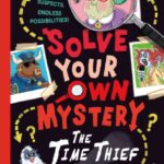 solve your own mystery: the time thief