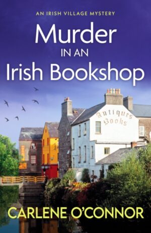 Murder in an Irish Bookshop : A totally gripping Irish village mystery