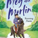 meg and merlin : running away