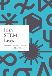 Irish STEM lives