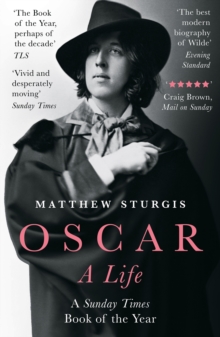 Oscar : A Life