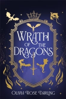 Wrath of the Dragons : The highly anticipated sequel to the dragon romantasy Fear the Flames