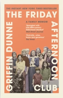 The Friday Afternoon Club : The 'wise, funny and generous' New York Times bestseller
