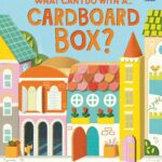 what can i do with a cardboard box?