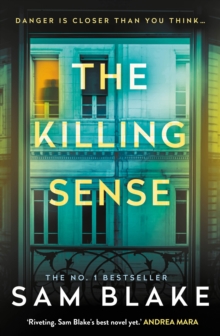 The Killing Sense : The instant No.1 Bestseller 2025 'A riveting crime thriller' Andrea Mara